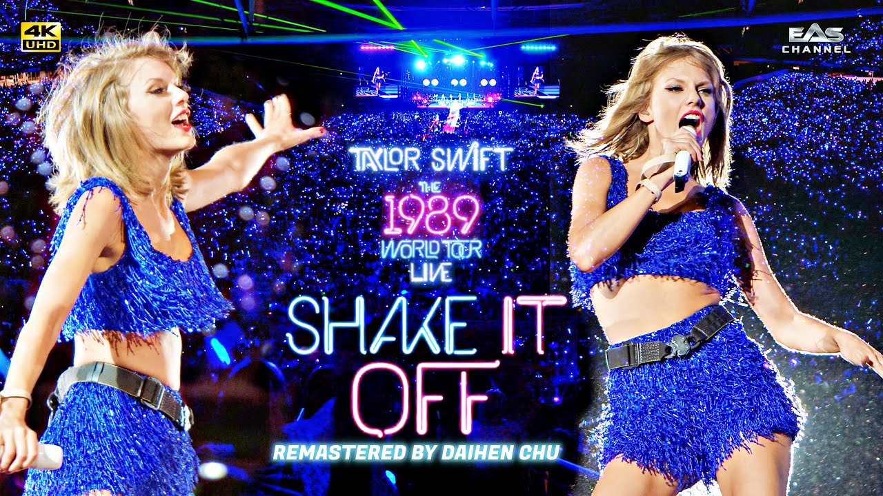 [Remastered 4K] Shake It Off - Taylor Swift - 1989 World Tour 2015 - EAS Channel