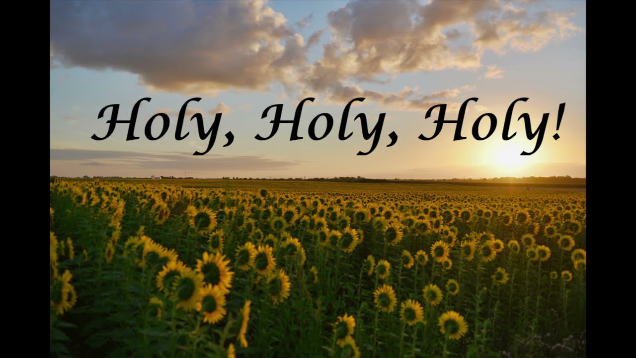 |HOLY, HOLY, HOLY!| LYRIC VIDEO | HYMN by Reginald Heber |