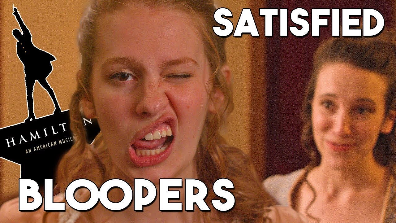 Satisfied: Hamilton the Musical - Bloopers and Behind the Scenes