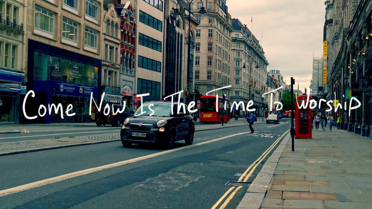 Come, Now Is The Time To Worship | Official Lyric Video | Brian Doerksen