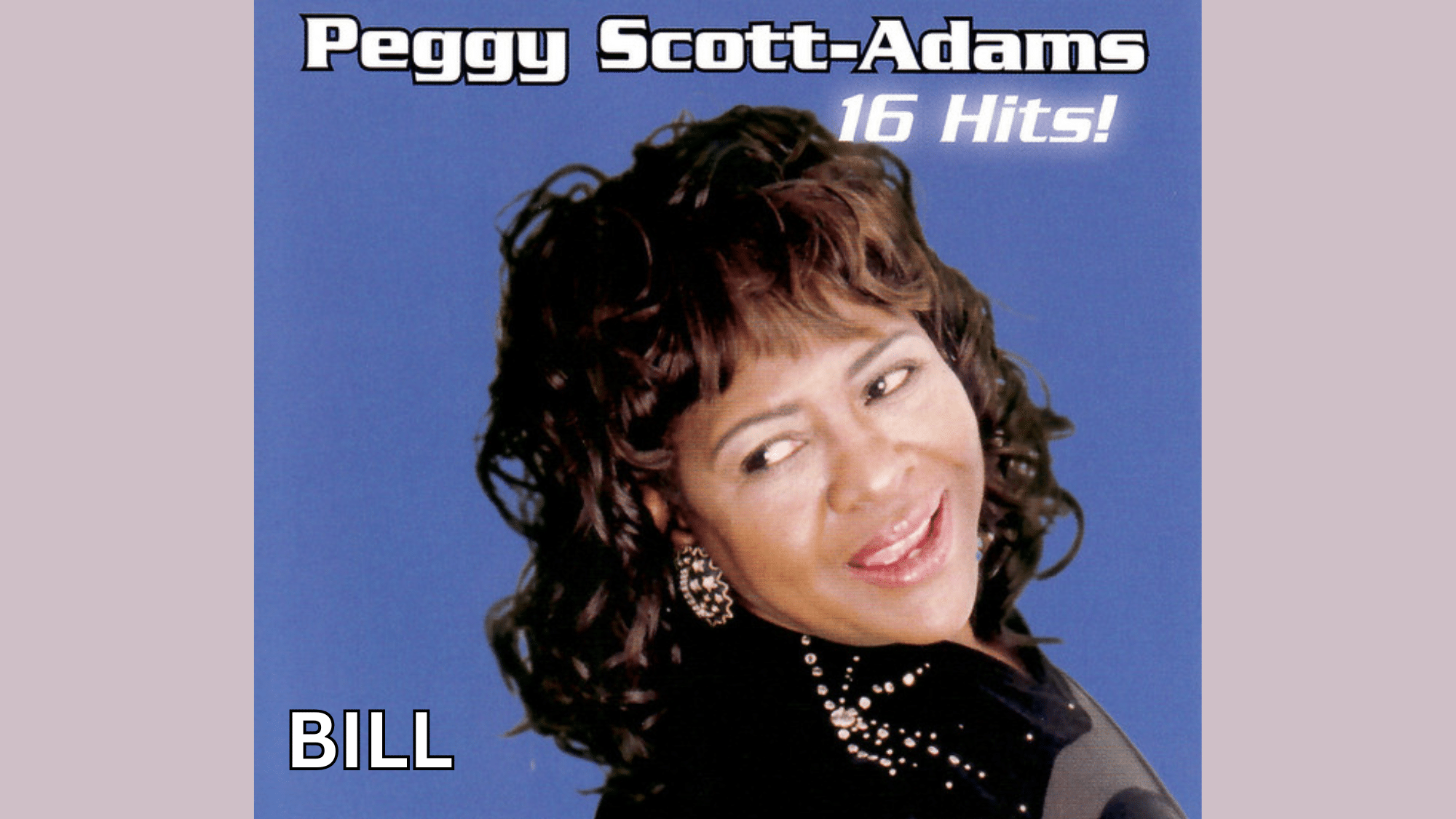 Bill Lyrics by Peggy Scott-Adams