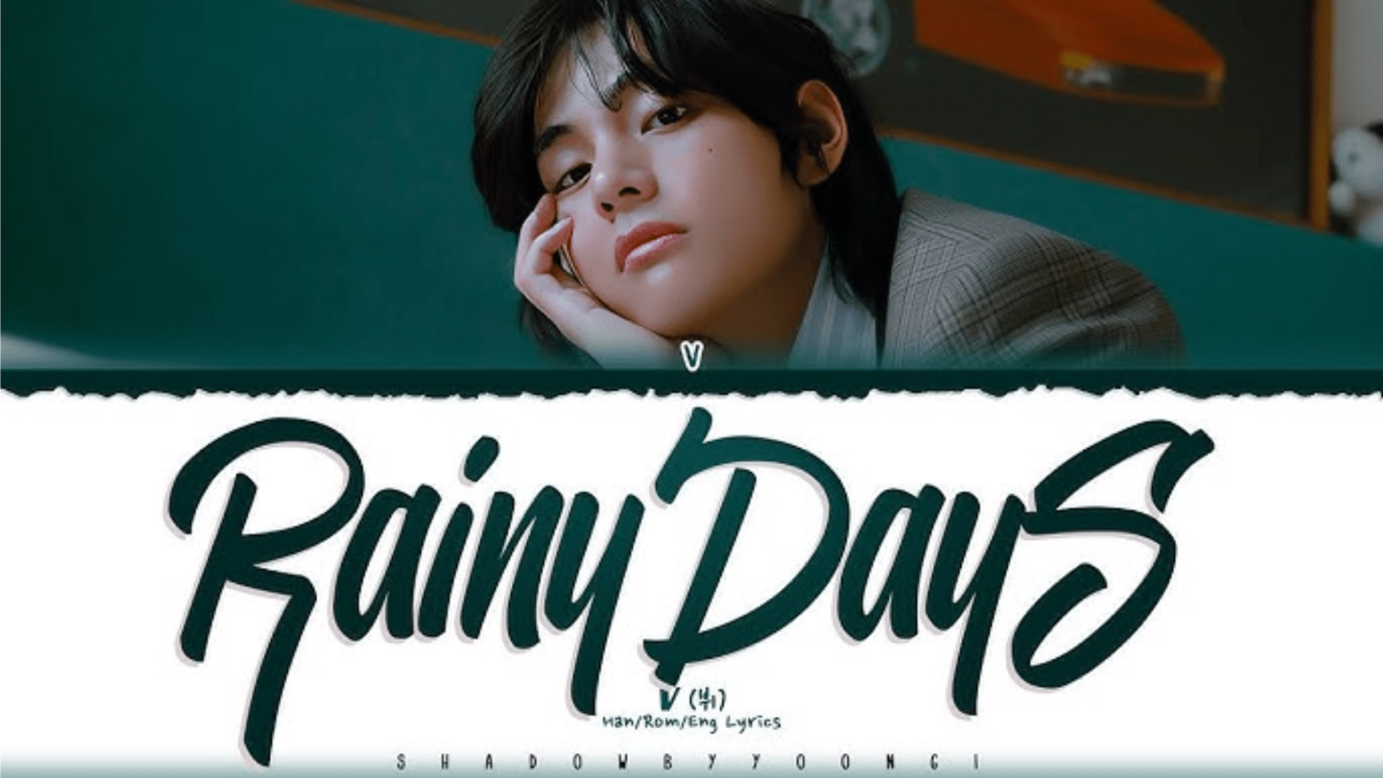 Original Rainy Days Lyrics by V