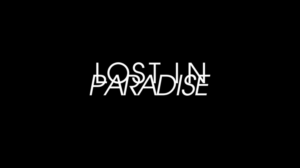 lost in paradise lyrics