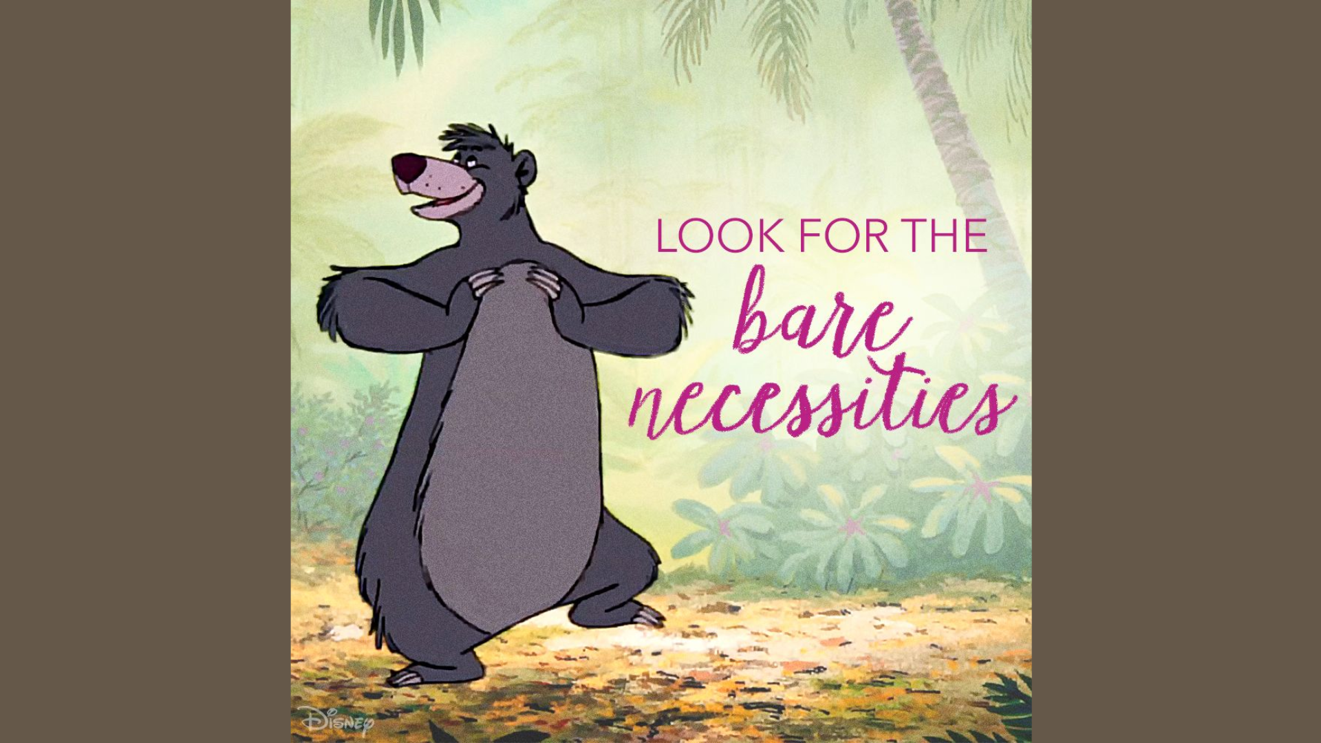 Read Full Lyrics of The Bare Necessities