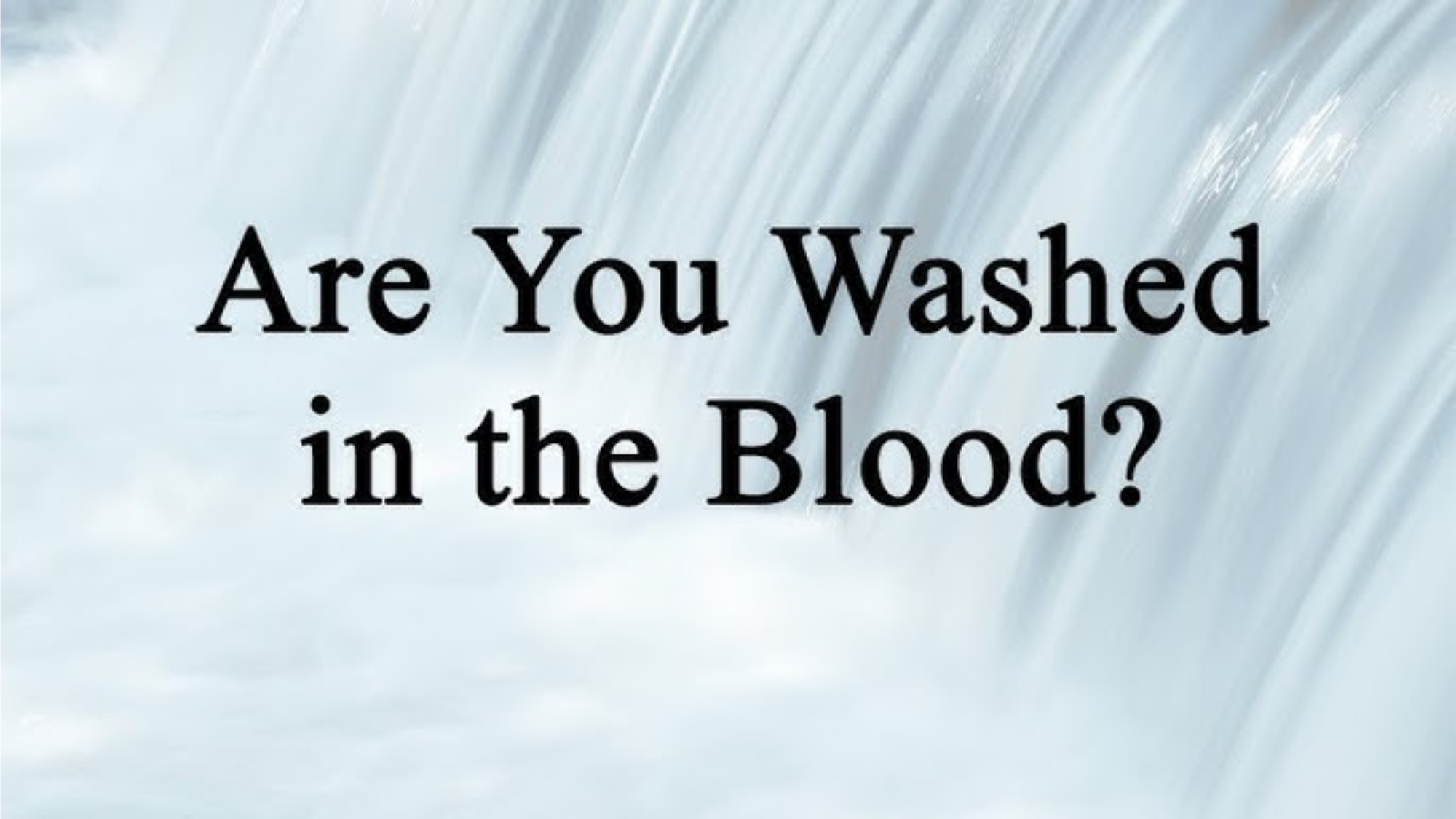 are you washed in the blood lyrics