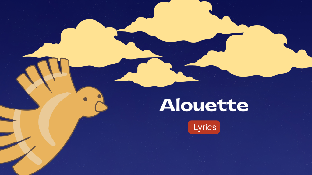 Alouette French Lyrics Traditional