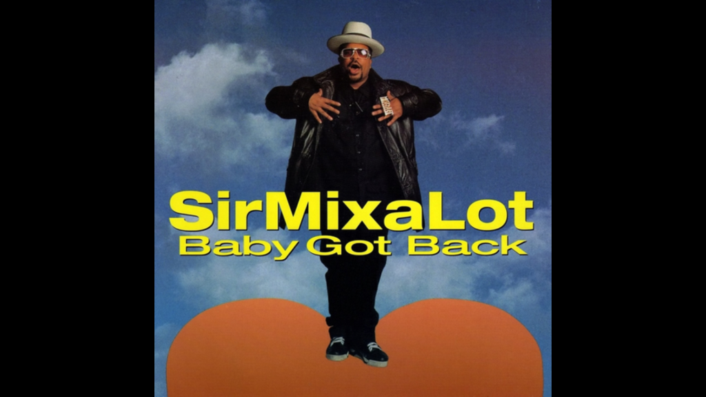 Baby Got Back Lyrics by Sir Mix-a-Lot