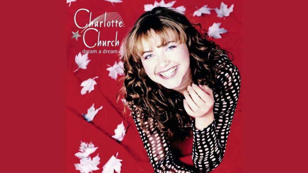 Dream a Dream Lyrics by Charlotte Church