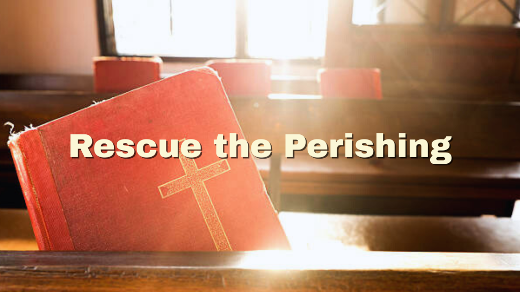 Full Lyrics of Rescue The Perishing Lyrics