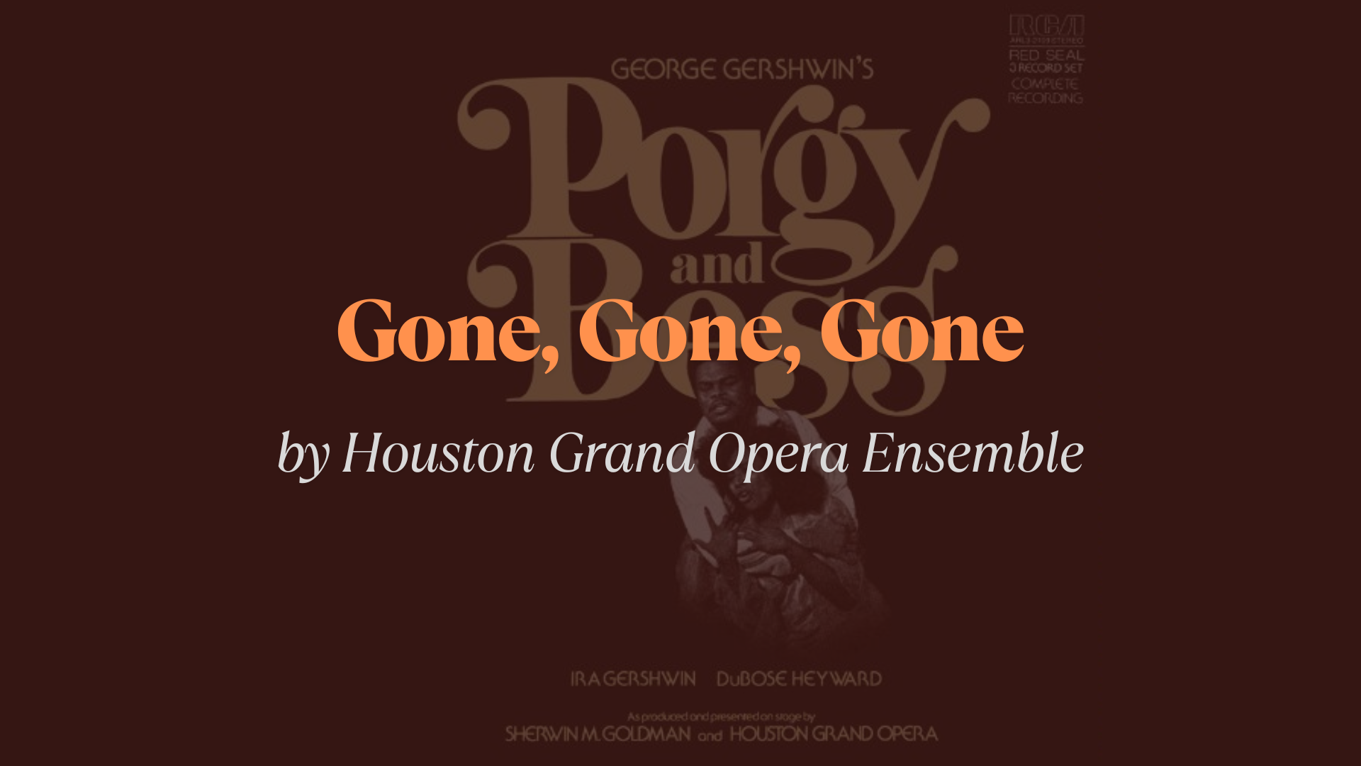 Gone_Gone_Gone_Lyrics_by_Houston_Grand_Opera_Ensemble