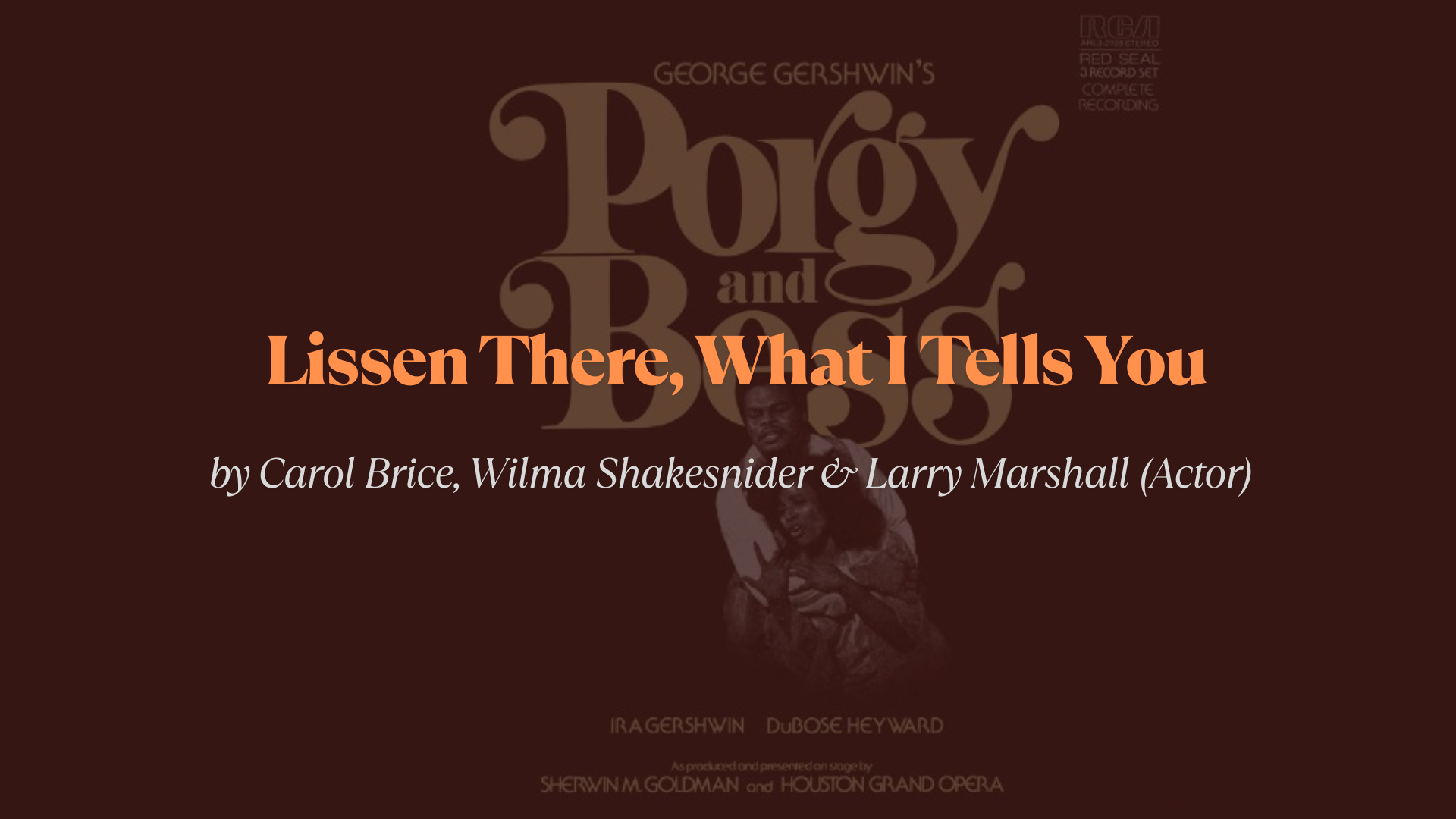 Lissen_There_What_I_Tells_You_Lyrics_by_Carol_Brice_Wilma_Shakesnider__Larry_Marshall_Actor