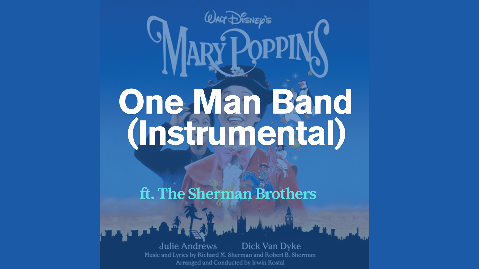 One_Man_Band_by_The_Sherman_Brothers_Instrumental