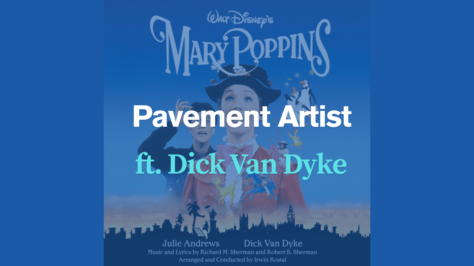 Pavement_Artist_by_Dick_Van_Dyke