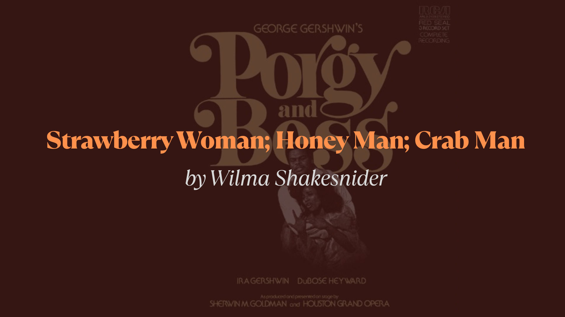 Strawberry_Woman_Honey_Man_Crab_Man_Lyrics_by_Phyllis_Bash_Mervin_Wallace__Steven_Alex-Cole