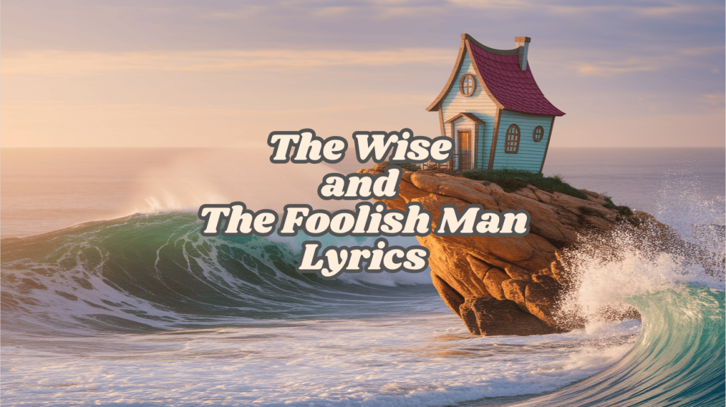 The wise and the foolish man
