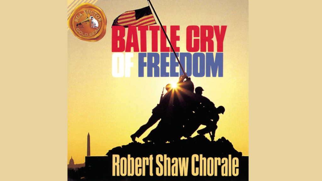 The Battle Cry of Freedom