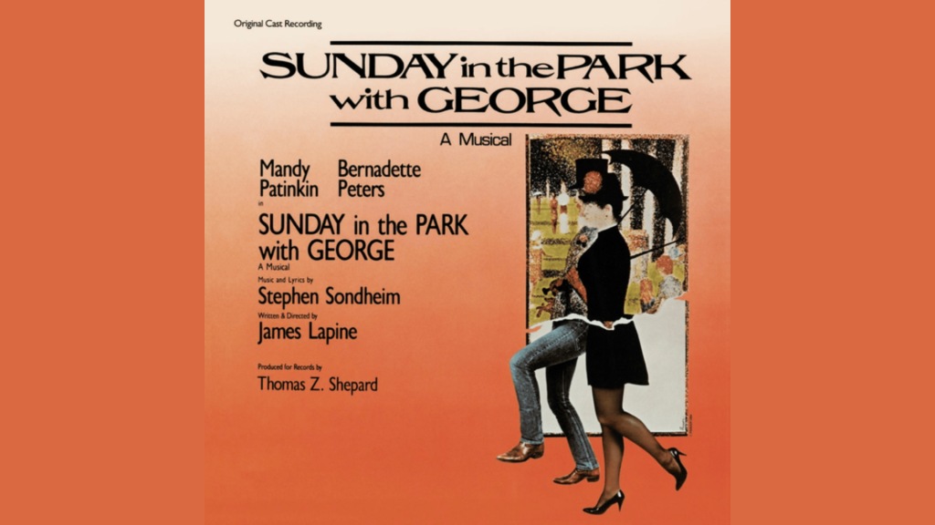 Broadway Classic Album Sunday in the Park with George Lyrics