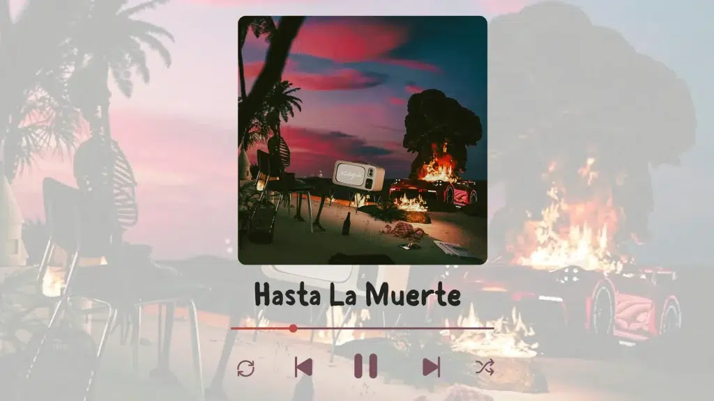 Hasta La Muerte song cover with sunset sky, burning car, and skeleton scene, emotional regional Mexican vibe