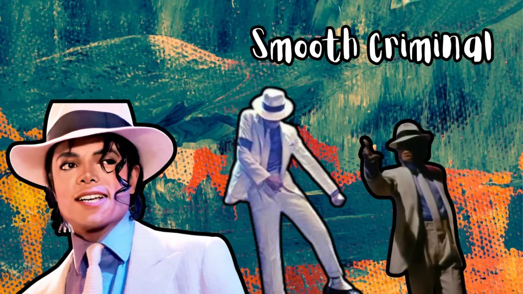 Michael Jackson performing Smooth Criminal dance poses with bold background and song title text displayed