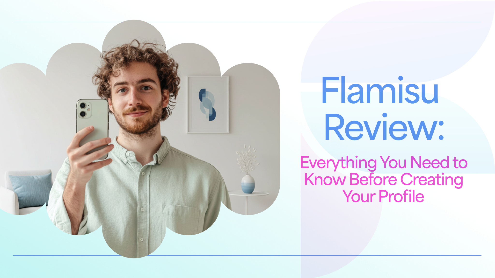 Flamisu Review: Everything You Need to Know Before Creating Your Profile