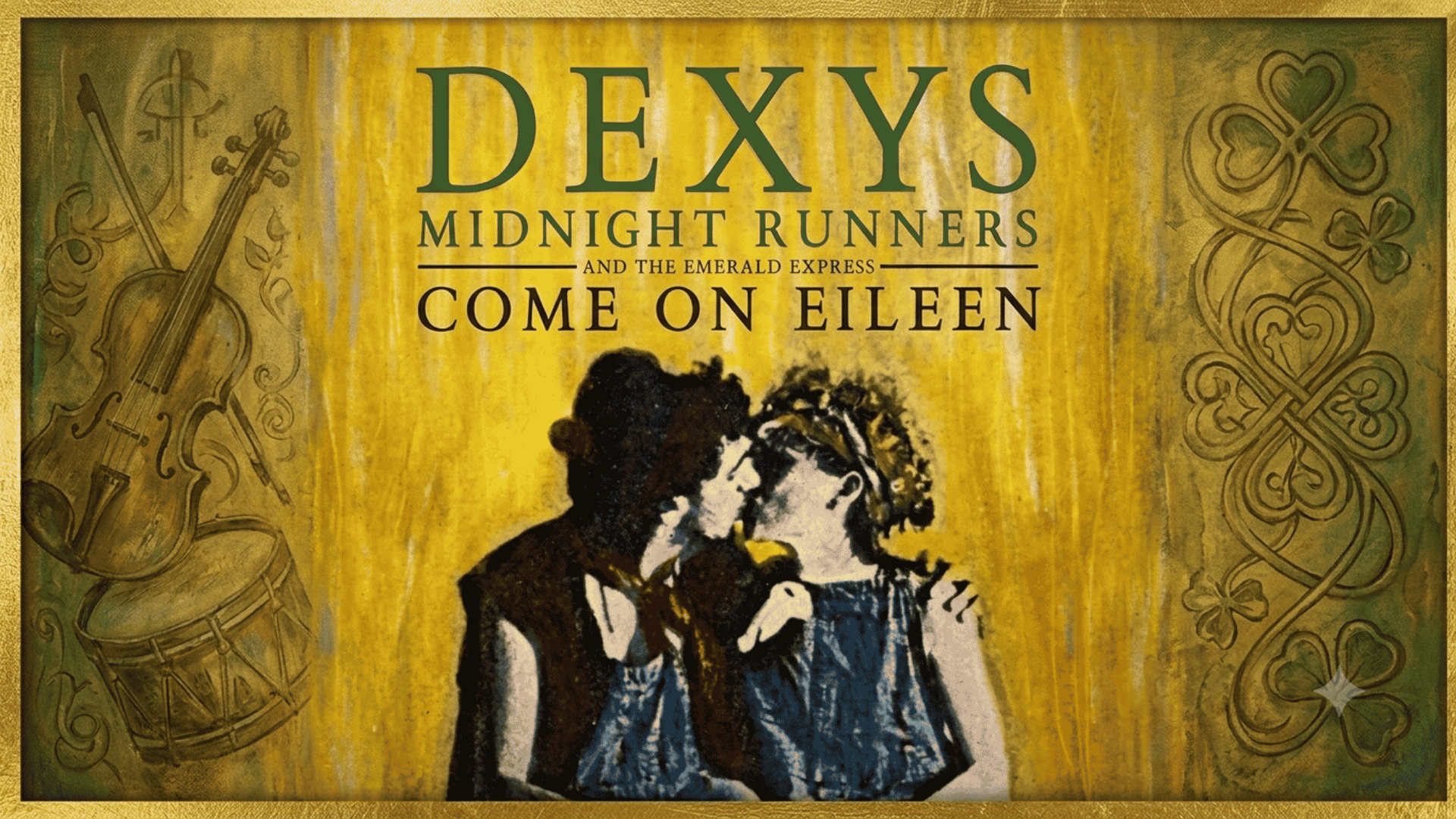 come On eileen by dexys midnight runners