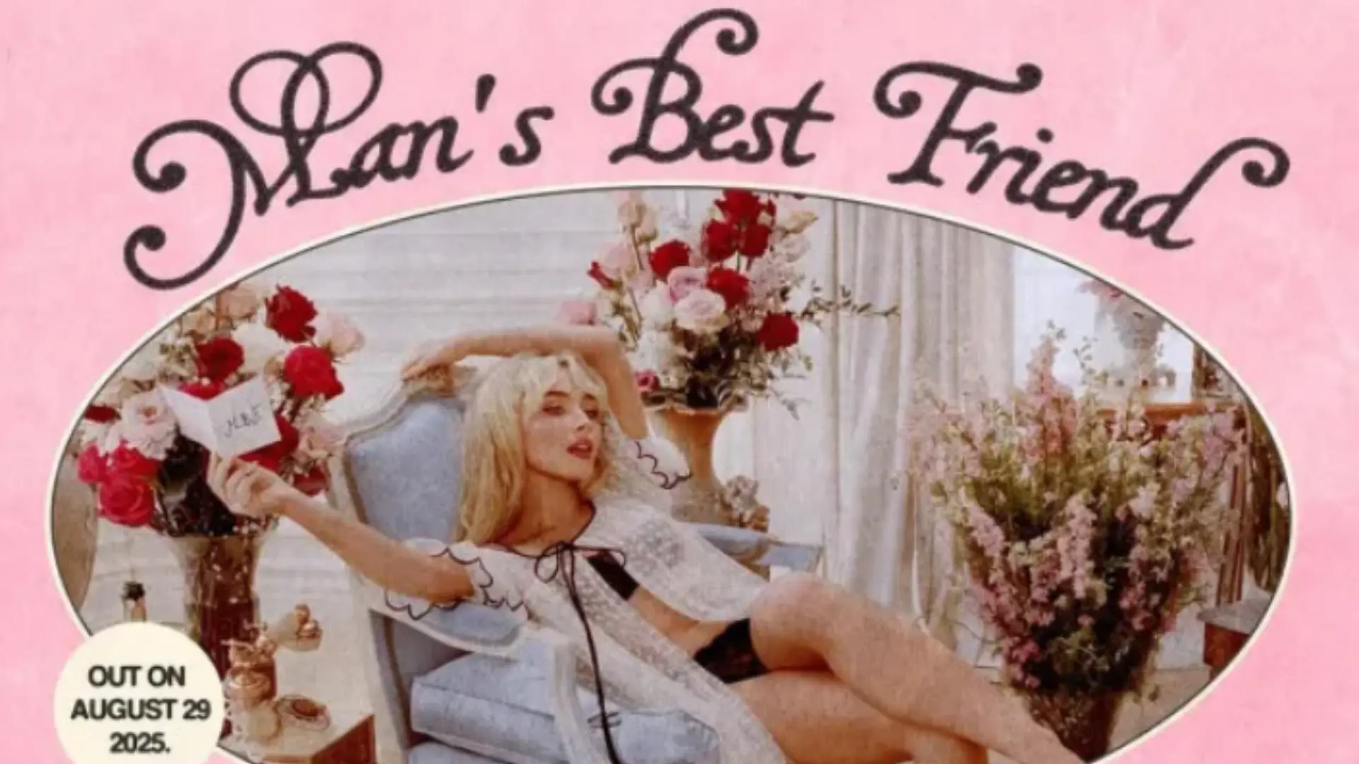 sabrina carpenter reclining among red and pink flowers beneath pink man's best friend album artwork with august 29 release date