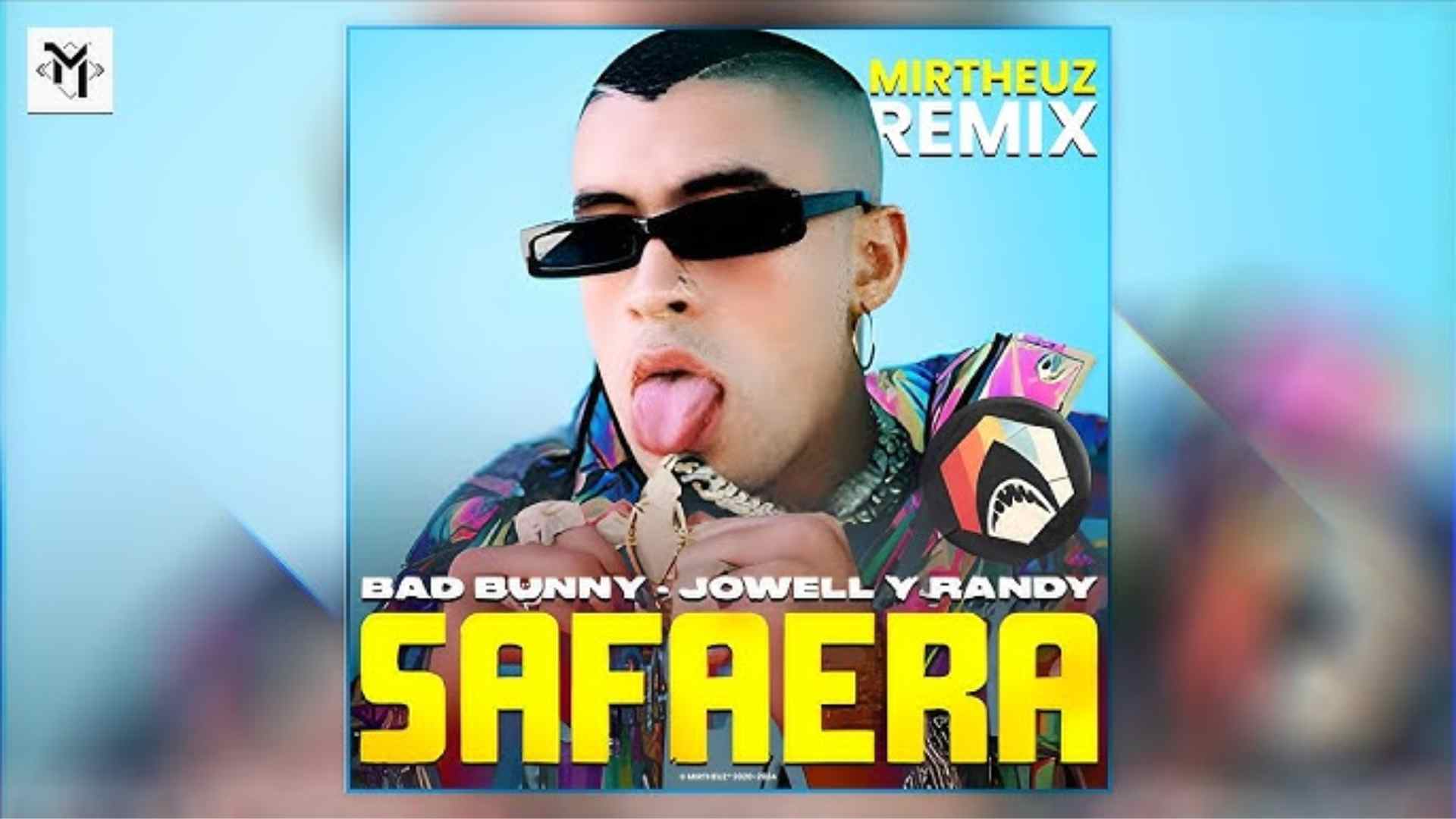 Bad Bunny Safaera song cover featuring Bad Bunny and collaborators Jowell & Randy and Ñengo Flow for the YHLQMDLG track