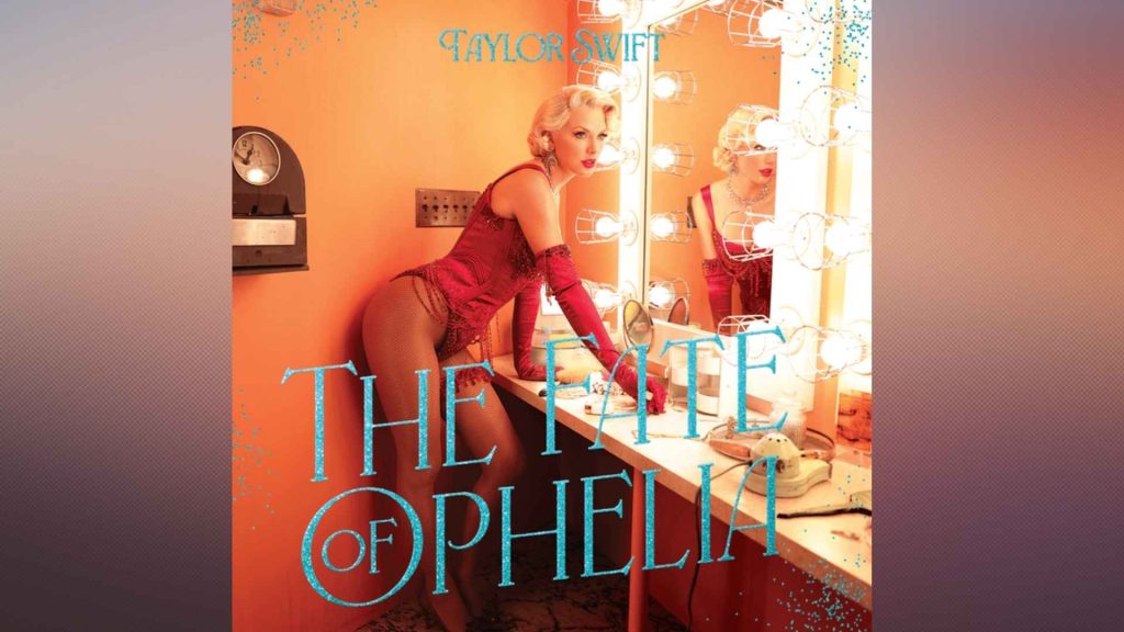 Taylor Swift in a red outfit posing at a lit vanity mirror with “The Fate of Ophelia” text.